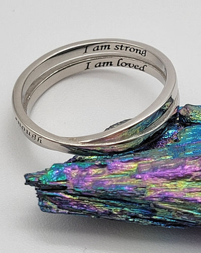 Remind Her Ring: I am loved/worthy/strong/enough