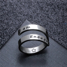 Load image into Gallery viewer, &quot;I am enough&quot; Metal Fashion Wrap Ring. Remind yourself every time you wear it, or gift it to someone who can use the boost.