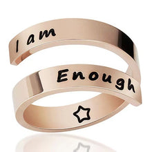 Load image into Gallery viewer, &quot;I am enough&quot; Metal Fashion Wrap Ring. Remind yourself every time you wear it, or gift it to someone who can use the boost.